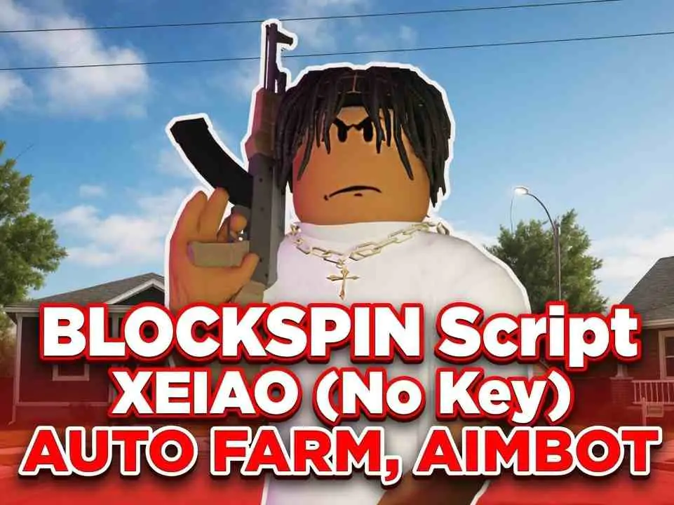 BLOCKSPIN Script | XEIAO (No Key) | AUTO FARM, AIMBOT
