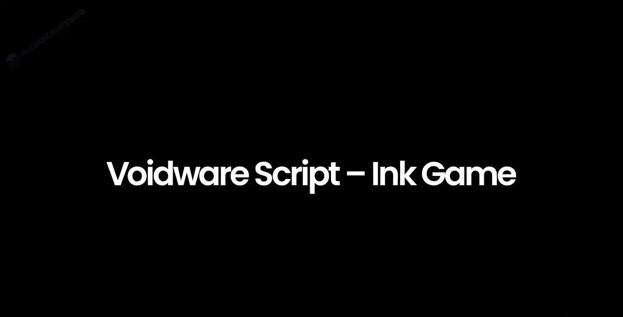 Voidware Script – Ink Game
