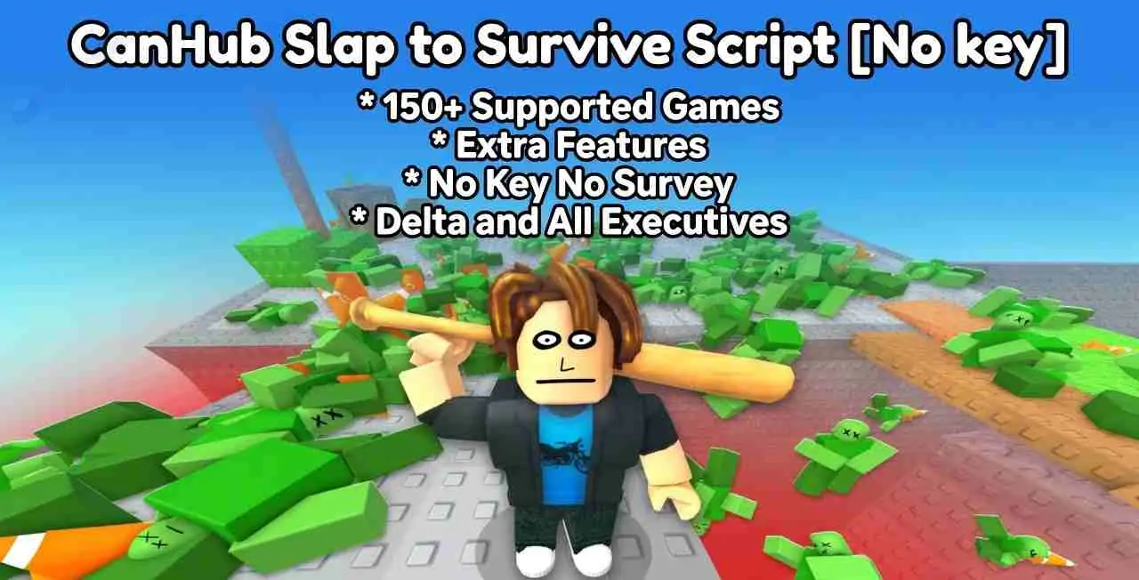 CanHub Slap to Survive Script [No key]