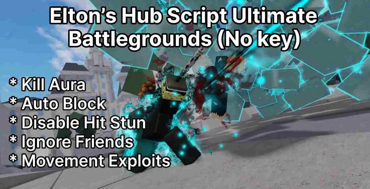 Elton's Hub — Script Ultimate Battlegrounds (No key)